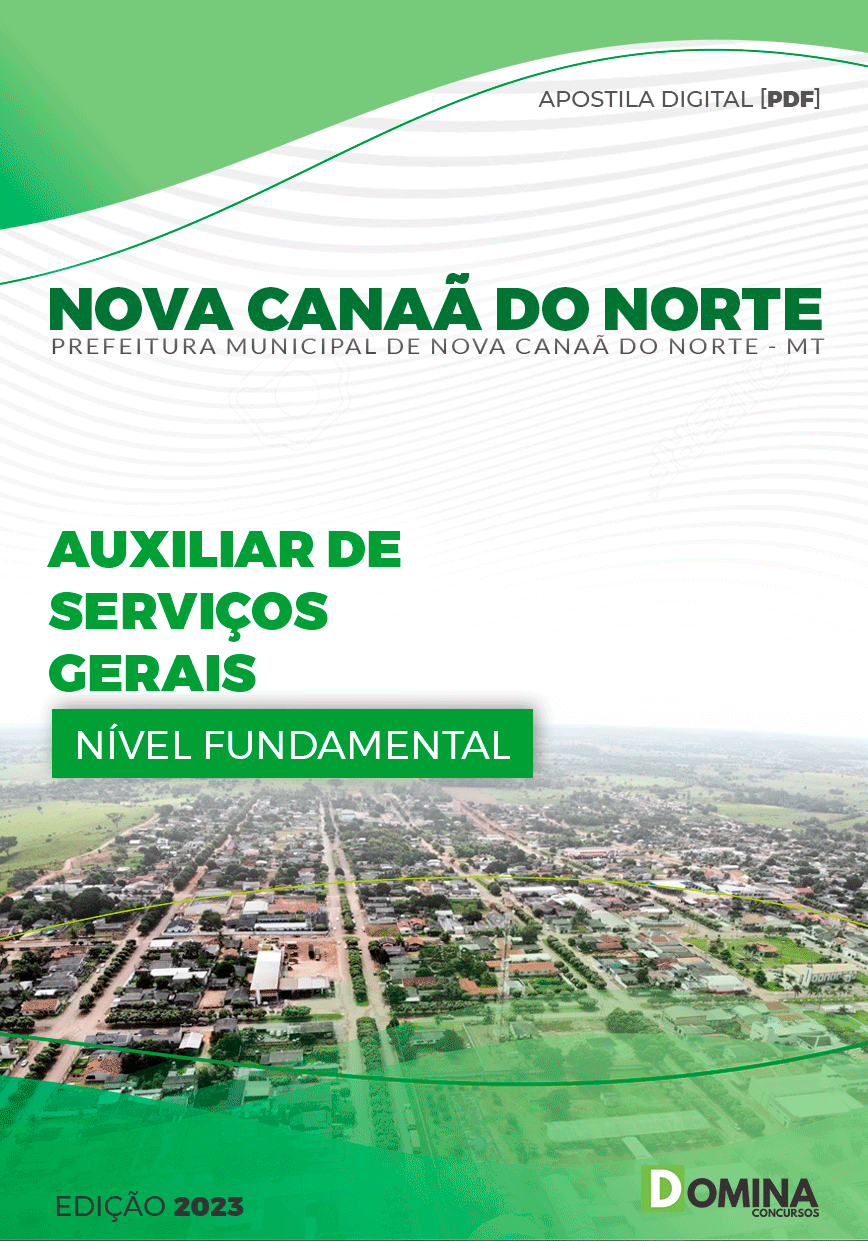 Pref Nova Canaã do Norte MT 2023 Auxiliar de Serviços Gerais