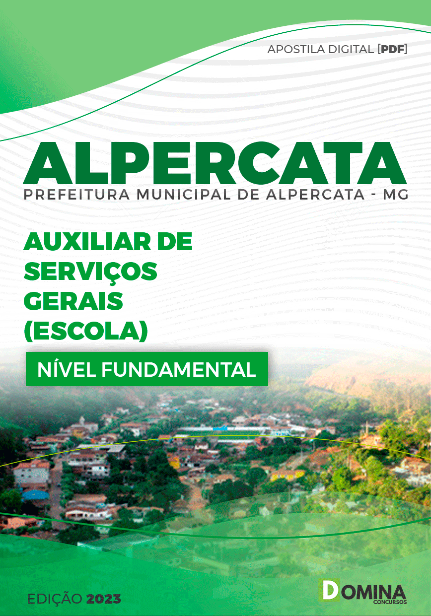 Apostila Pref Alpercata MG 2023 Auxiliar Serviços Gerais Escola