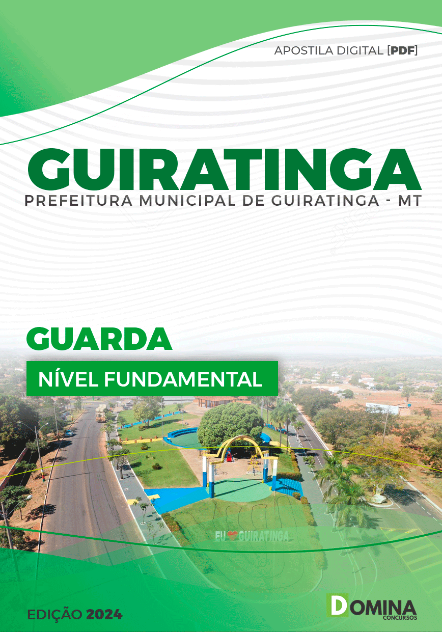 Apostila Pref Guiratinga MT 2024 Guarda