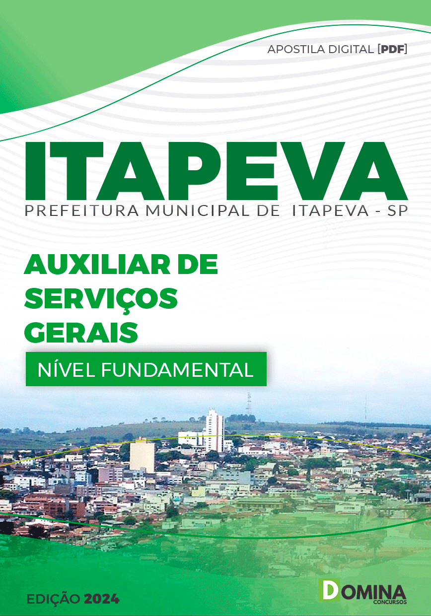 Apostila Pref Itapeva SP 2024 Auxiliar de Serviços Gerais