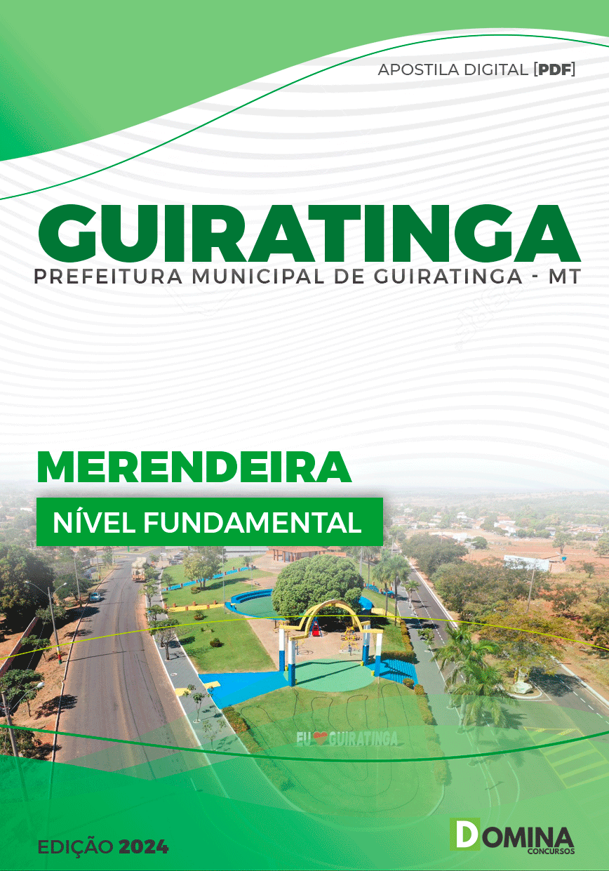 Apostila Pref Guiratinga MT 2024 Merendeira