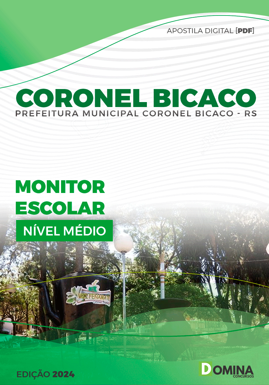 Apostila Pref Coronel Bicaco RS 2024 Monitor Escolar