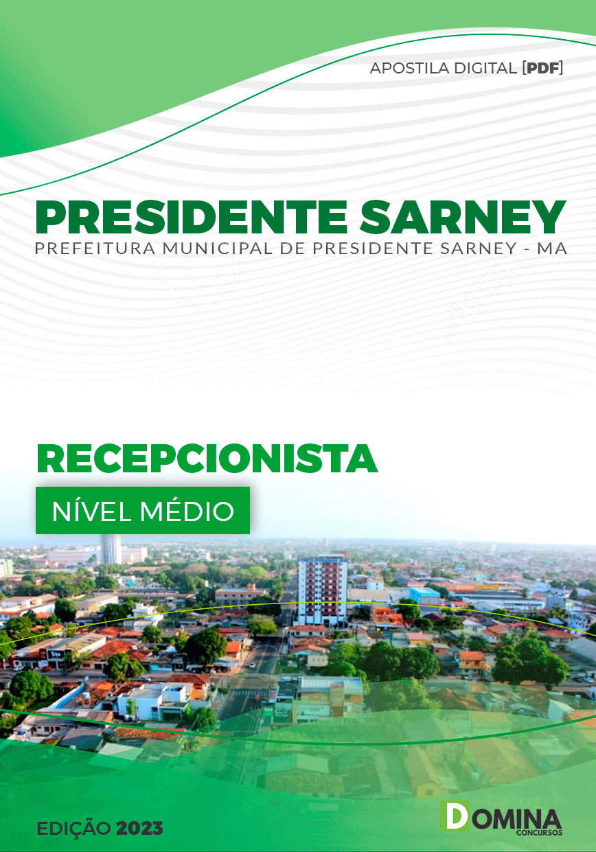 Apostila Pref Presidente Sarney MA 2023 Recepcionista