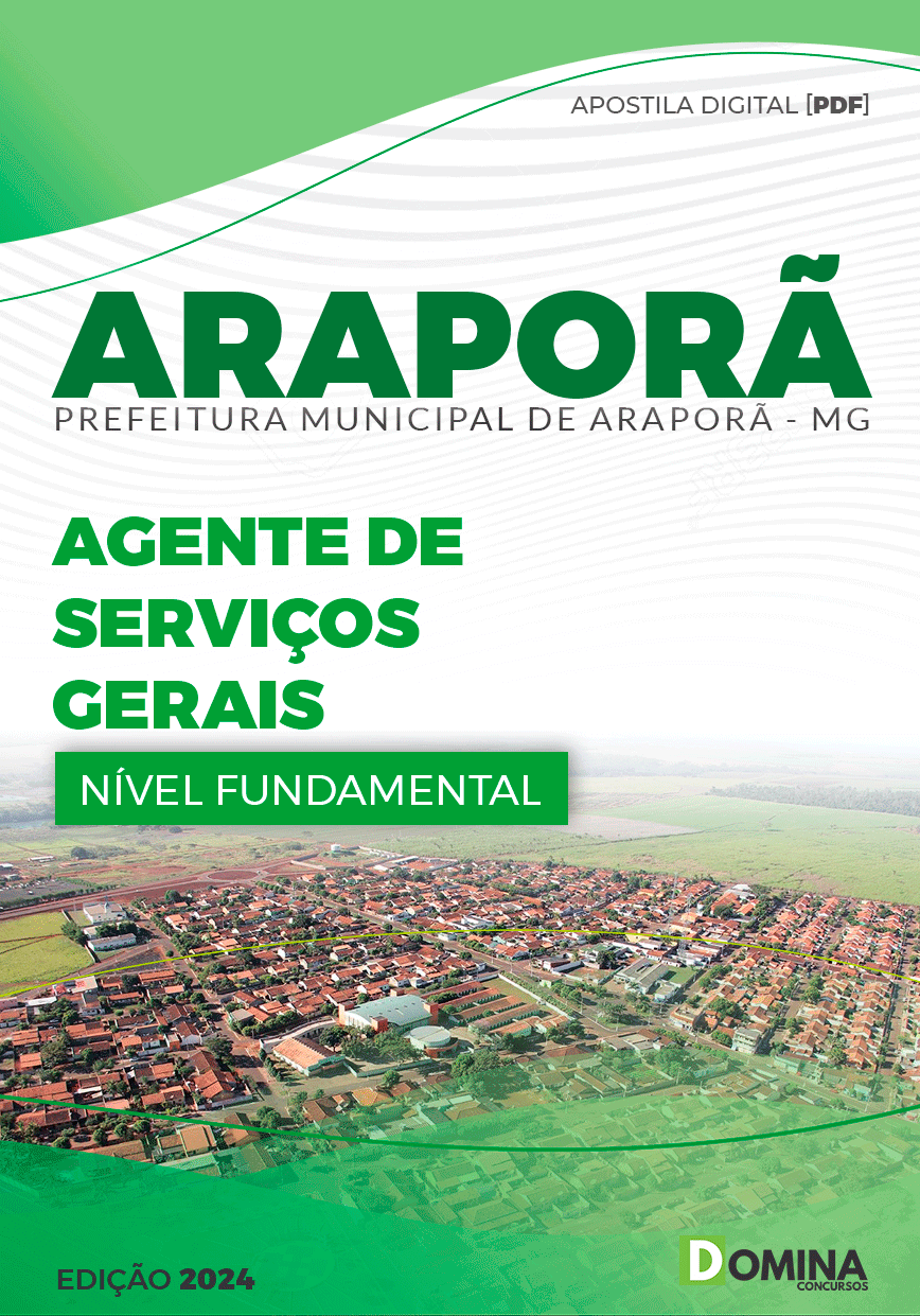 Apostila Pref Araporã MG 2024 Agente de Serviços Gerais