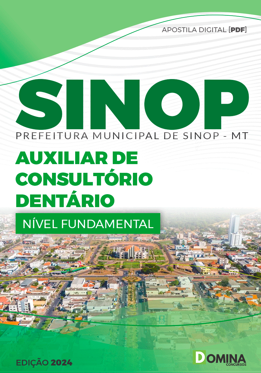 Apostila Pref Sinop MT 2024 Auxiliar de Consultório Dentário