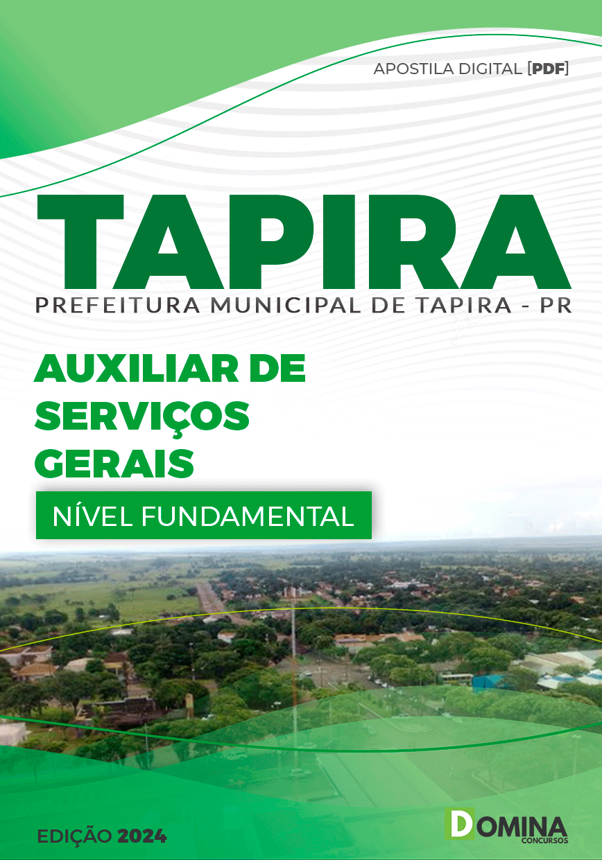 Apostila Concurso Pref Tapira PR 2024 Auxiliar Serviços Gerais