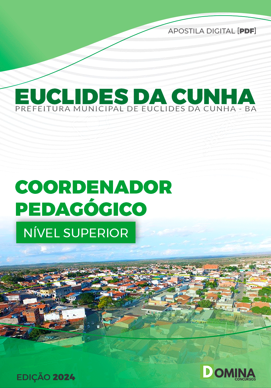 Pref Euclides da Cunha BA 2024 Coordenador Pedagógico