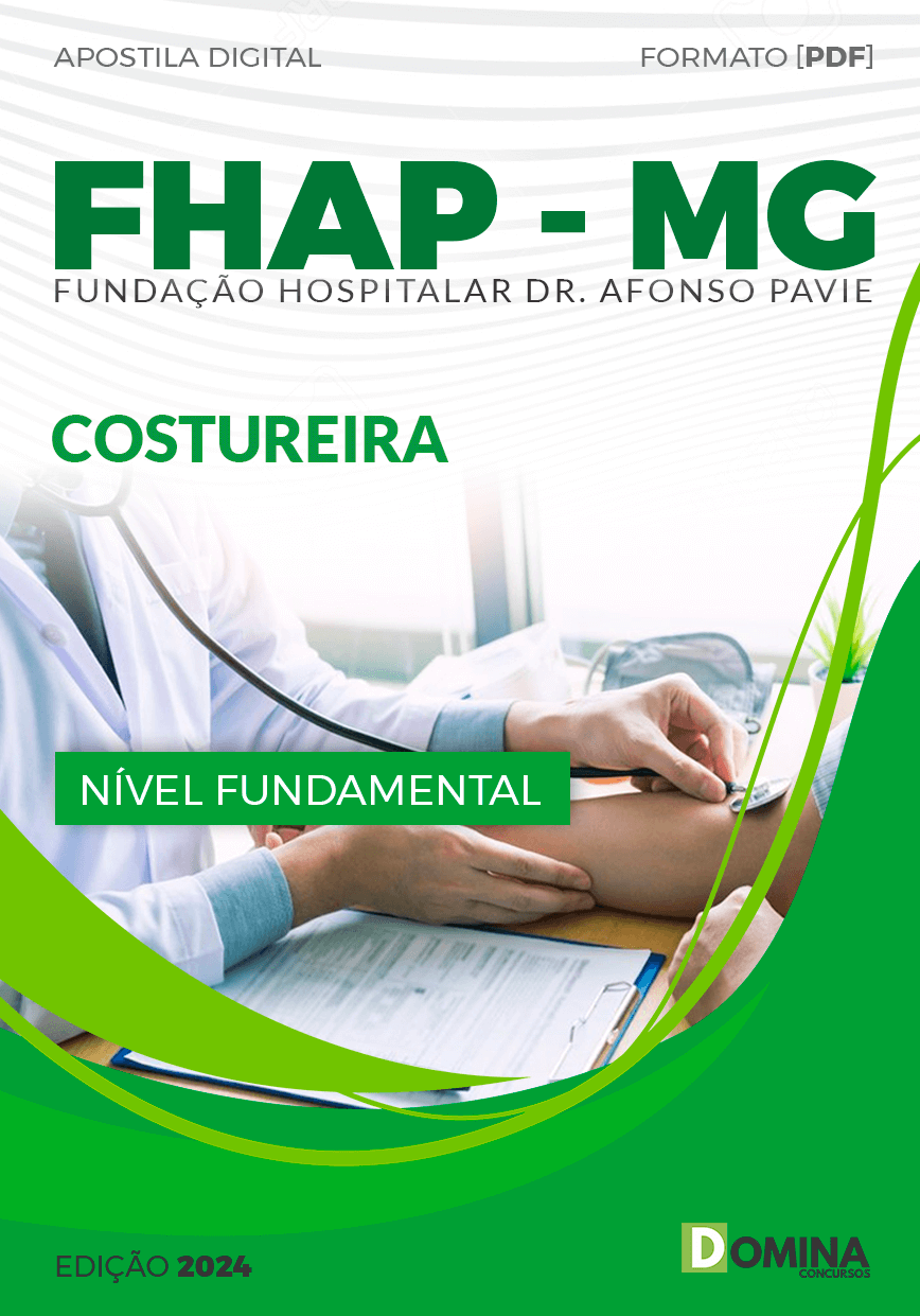 Apostila Concurso FHAP MG 2024 Costureira