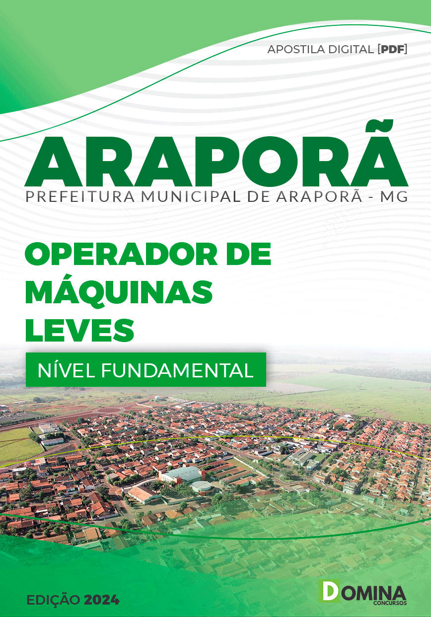 Apostila Pref Araporã MG 2024 Operador de Máquinas Leves