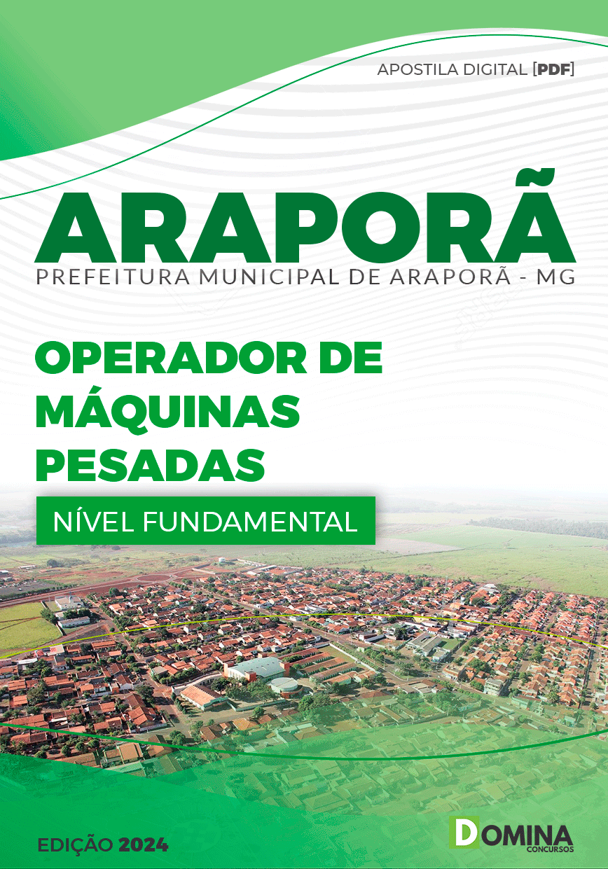 Apostila Pref Araporã MG 2024 Operador de Máquinas Pesadas