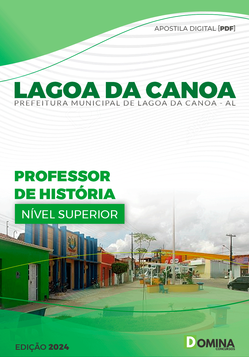 Apostila Pref Lagoa da Canoa AL 2024 Professor História