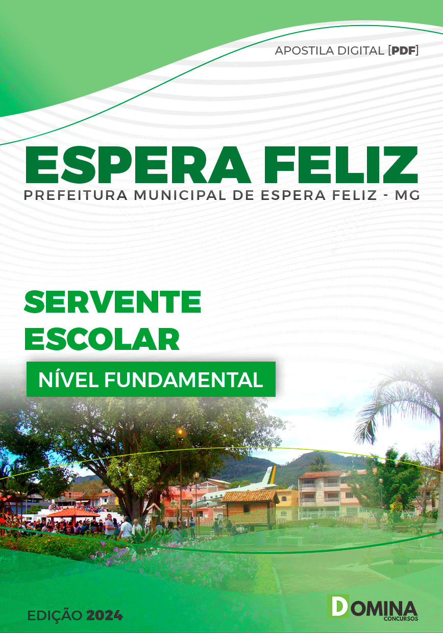 Apostila Pref Espera Feliz MG 2024 Servente Escolar