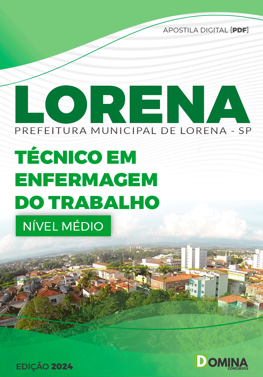 Apostila Pref Lorena SP 2024 Técnico em Enfermagem do Trabalho