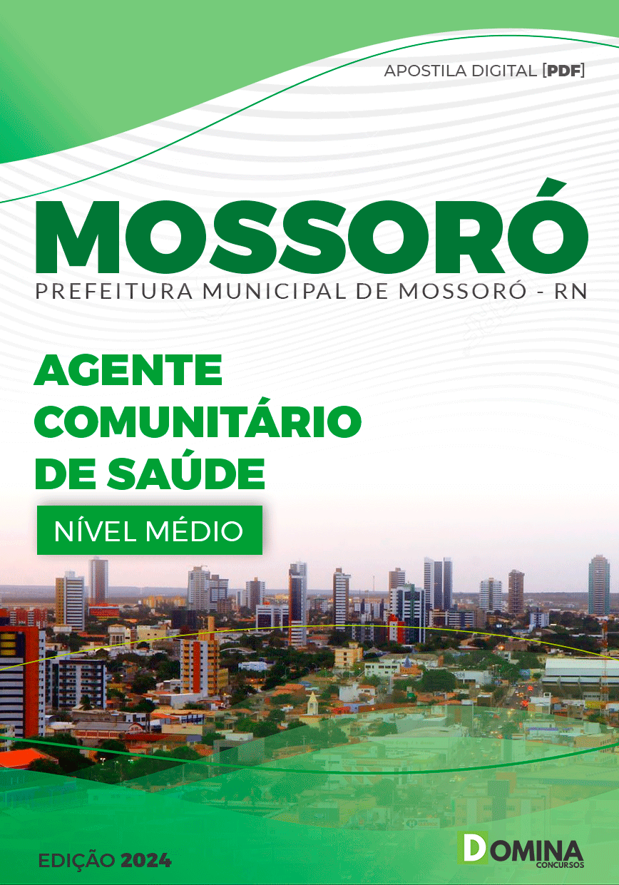 Apostila Pref Mossoró RN 2024 Agente Comunitário Saúde