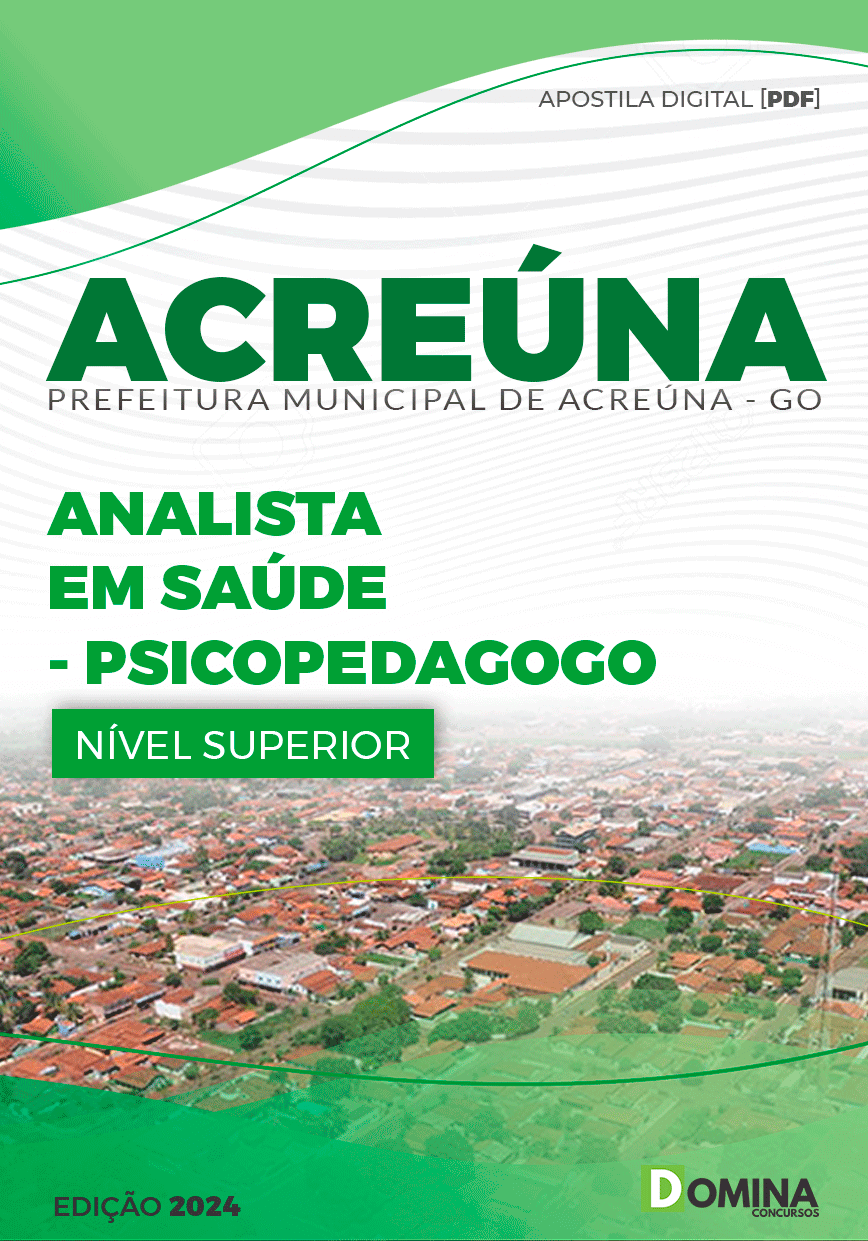 Apostila Pref Acreúna Go 2024 Analista em Saúde Psicopedagogo