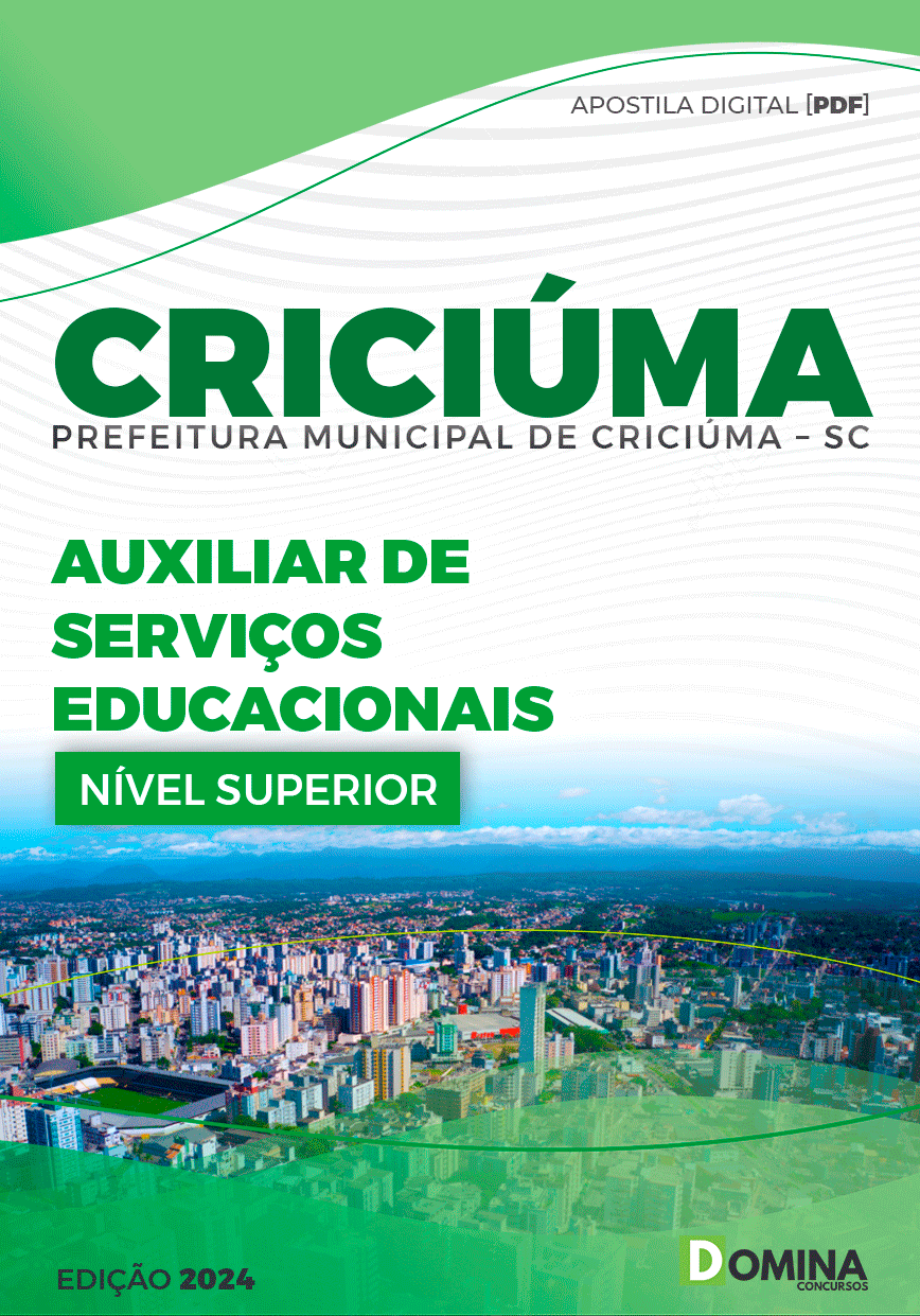 Apostila Pref Criciúma SC 2024 Auxiliar Serviços Educacionais
