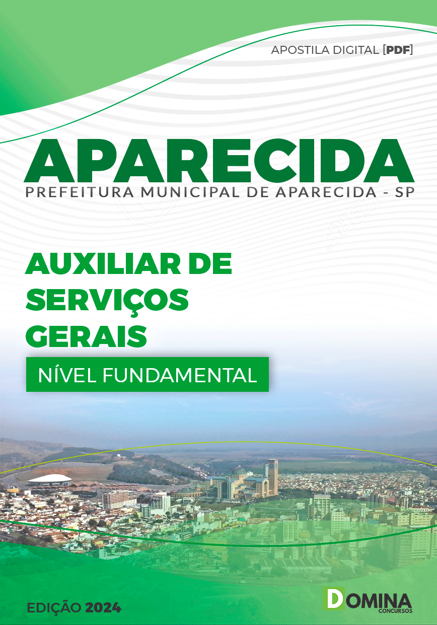 Apostila Pref Aparecida SP 2024 Auxiliar de Serviços Gerais