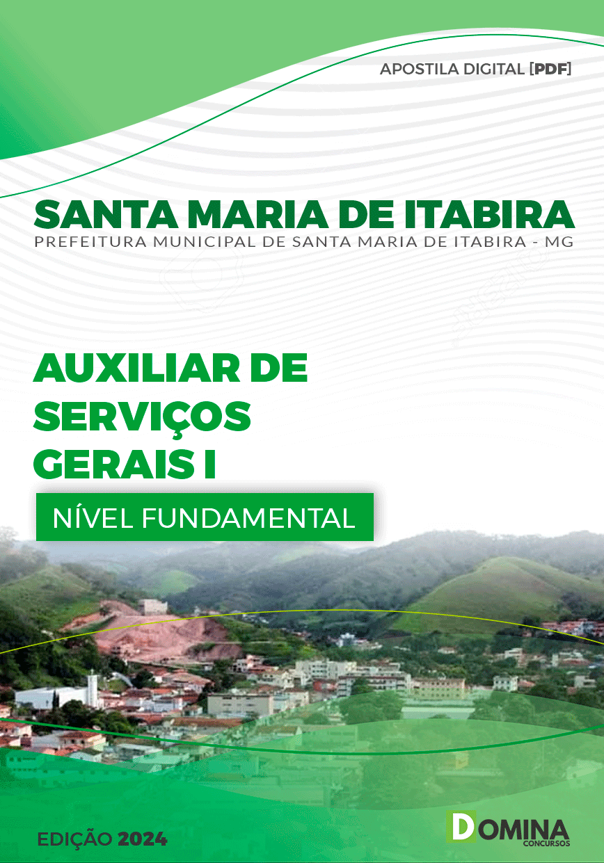 Pref Santa Maria Itabira MG 2024 Auxiliar de Serviços Gerais