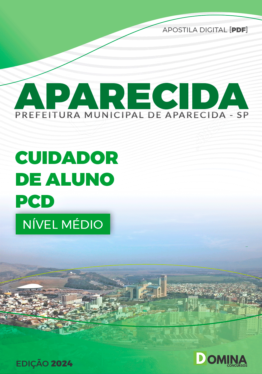 Apostila Pref Aparecida SP 2024 Cuidador de Aluno PCD