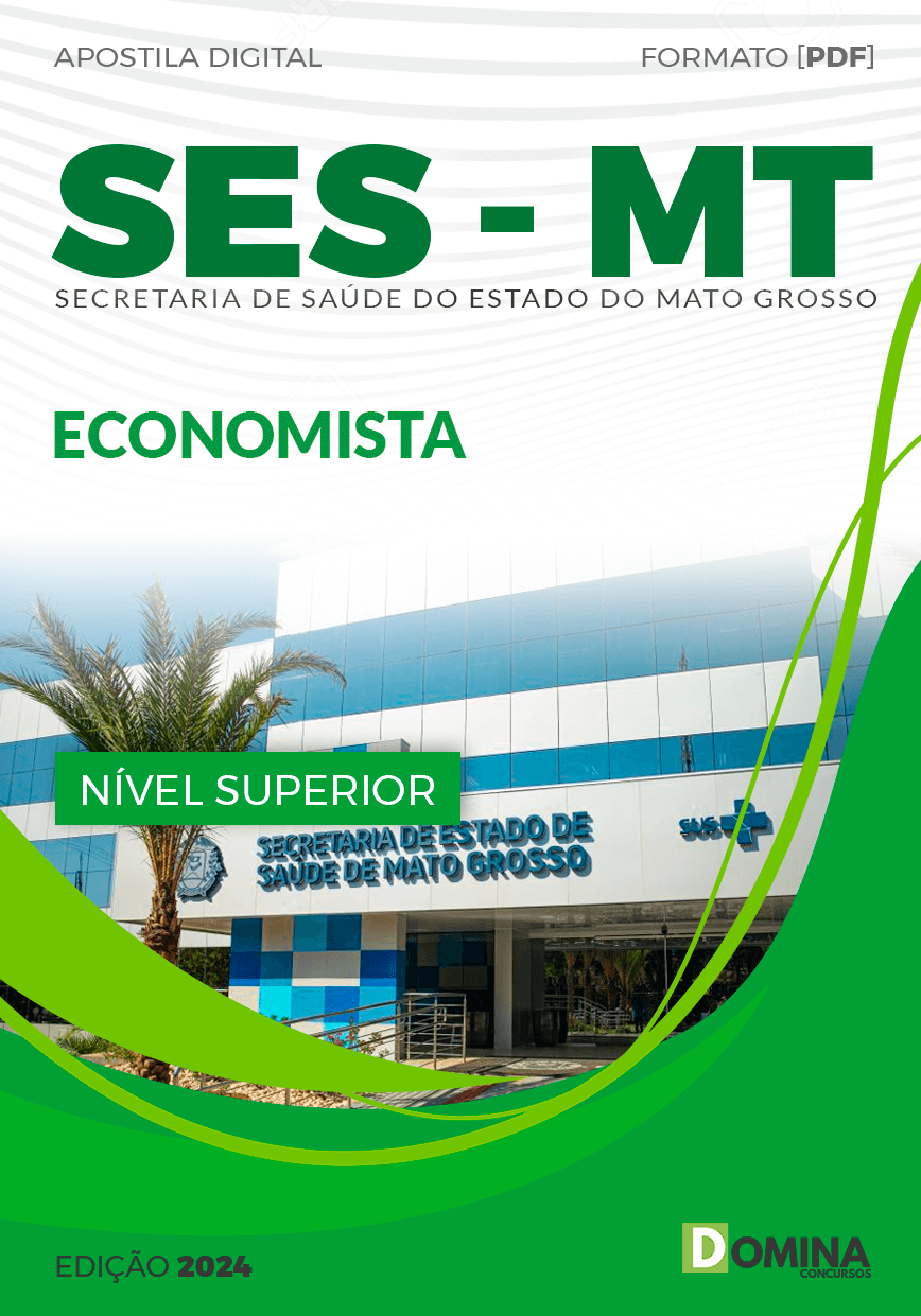 Apostila Concurso SES MT 2024 Economista