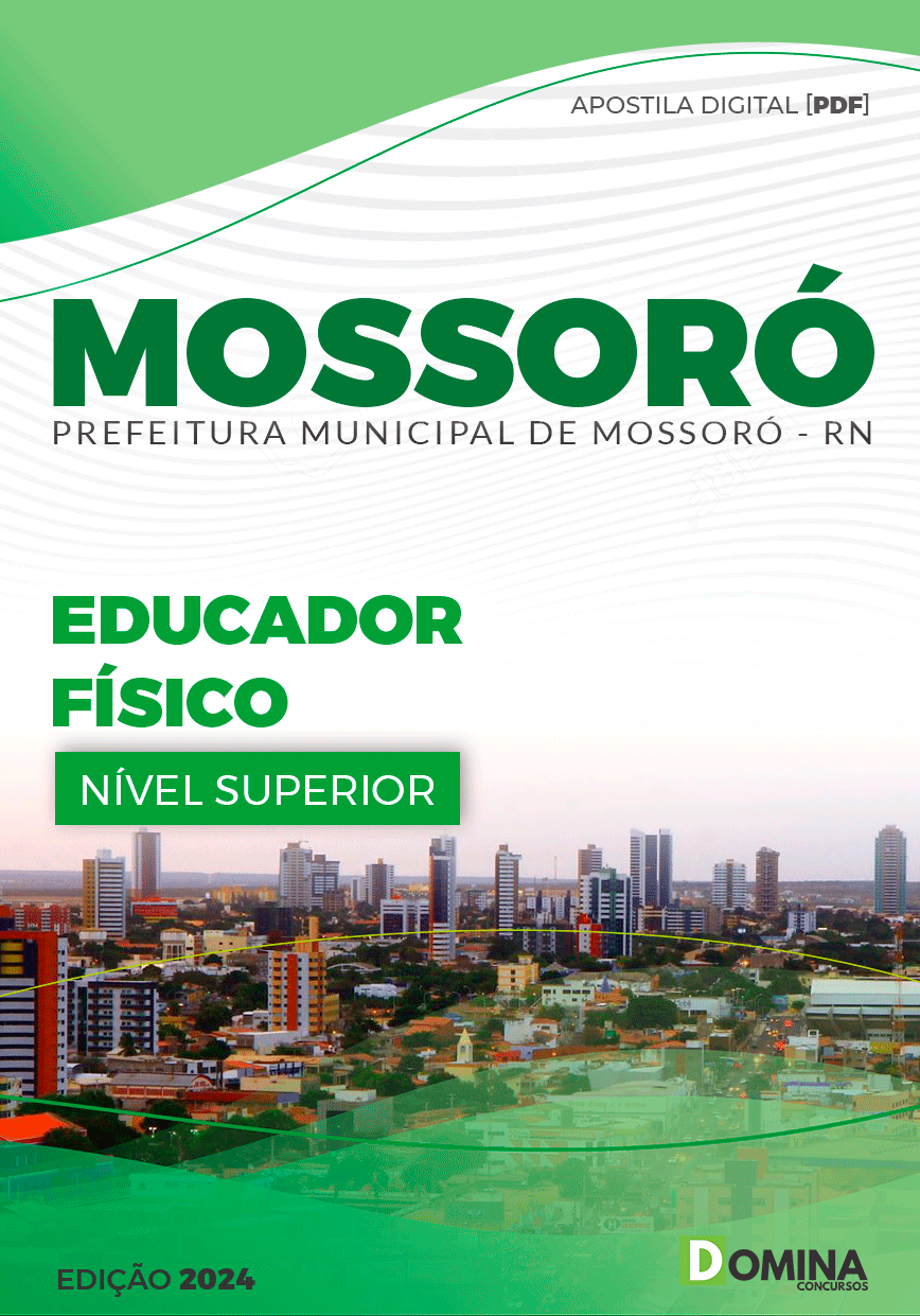 Apostila Pref Mossoró RN 2024 Educador Físico