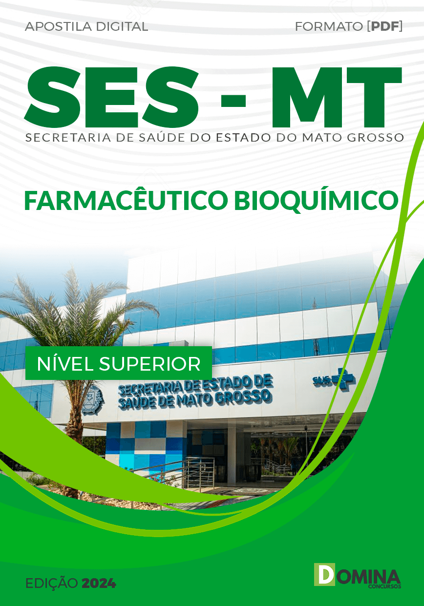 Apostila Concurso SES MT 2024 Farmacêutico Bioquímico