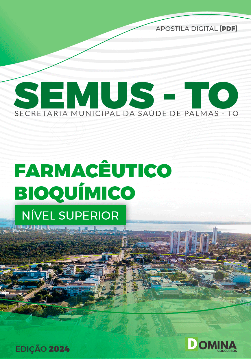 Apostila SEMUS TO 2024 Farmacêutico Bioquímico