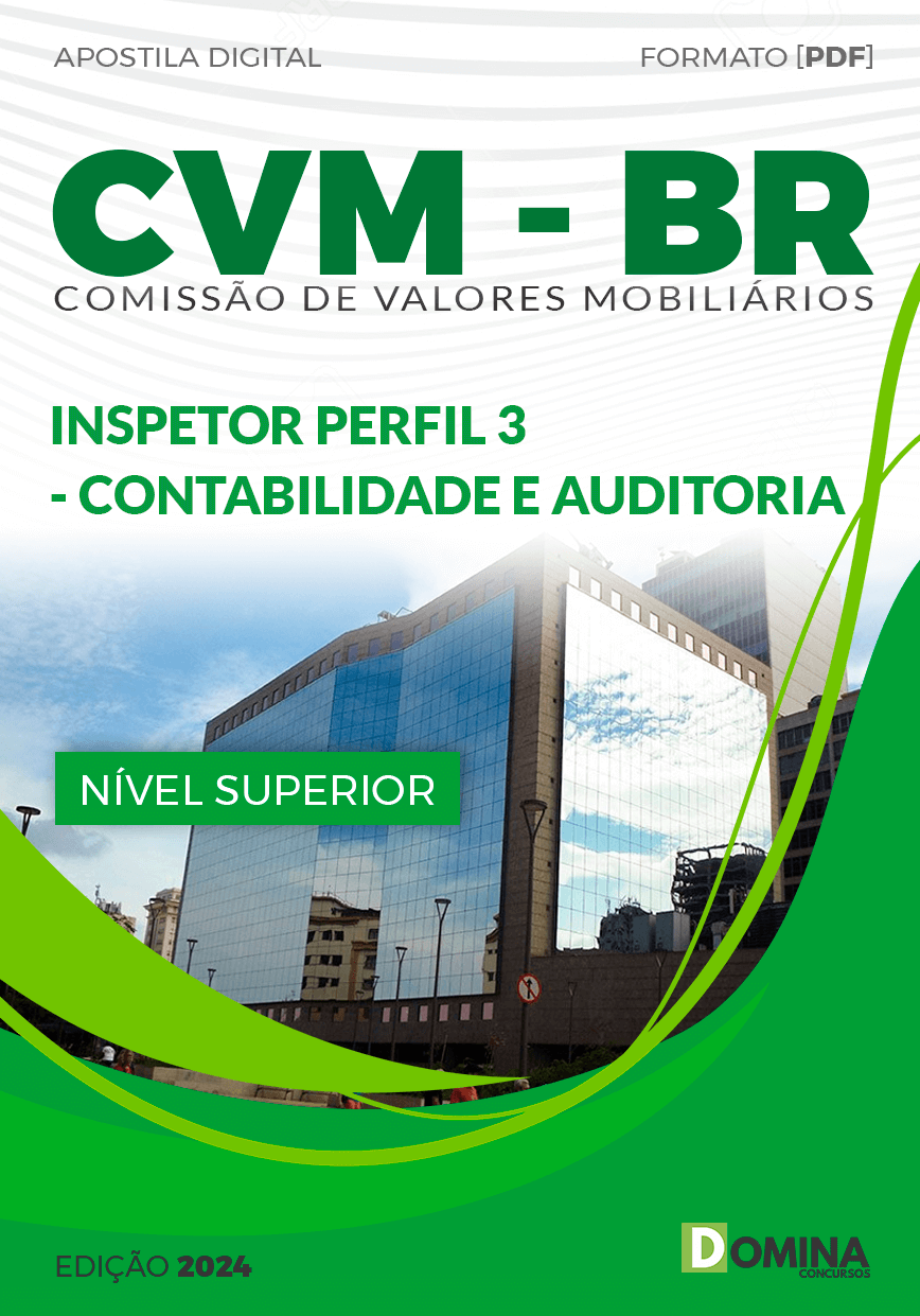 Apostila CVM 2024 Inspetor 3 Contabilidade e Auditoria