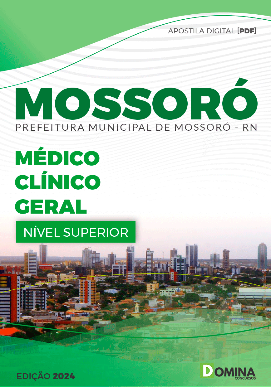 Apostila Pref Mossoró RN 2024 Médico Clínico Geral