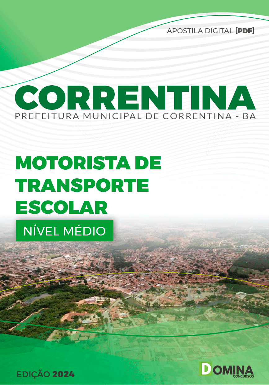 Apostila Pref Correntina BA 2024 Motorista Transporte Escolar