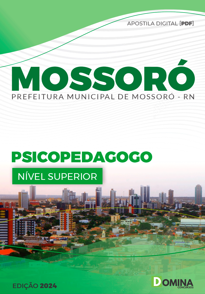 Apostila Pref Mossoró RN 2024 Psicopedagogo