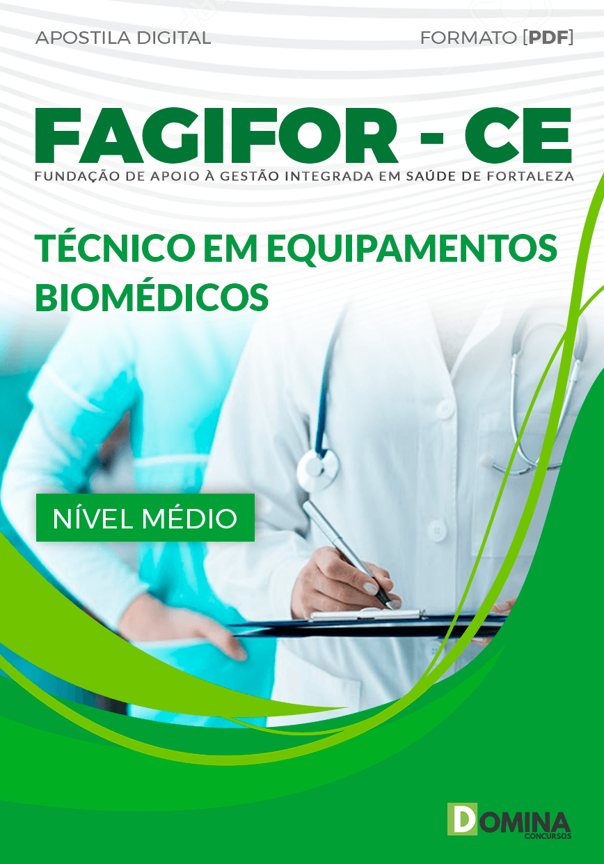 Apostila FAGIFOR CE 2024 Técnico Equipamentos Biomédico