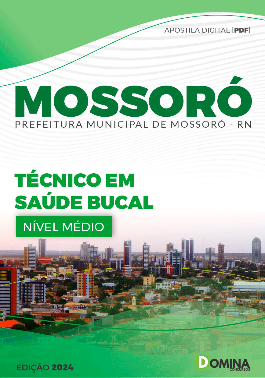 Apostila Pref Mossoró RN 2024 Técnico Saúde Bucal