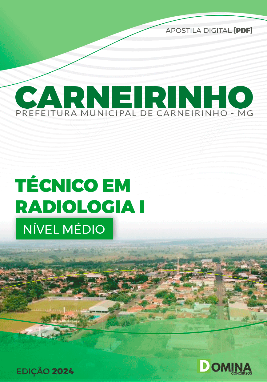 Apostila Pref Carneirinho MG 2024 Técnico em Radiologia