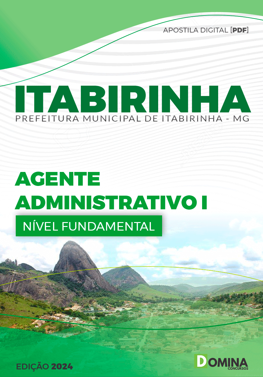 Apostila Pref Itabirinha MG 2024 Agente Administrativo I