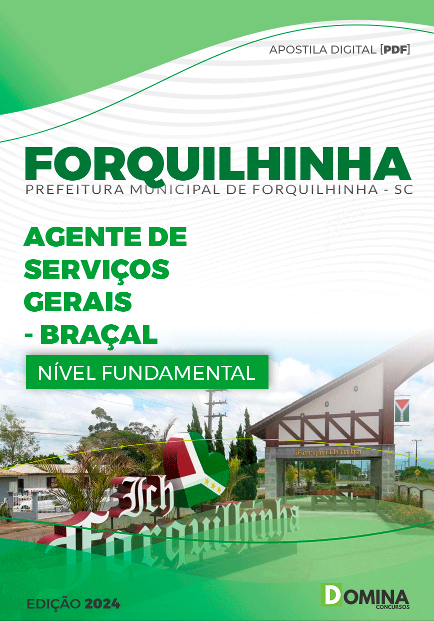 Pref Forquilhinha SC 2024 Agente de Serviços Gerais Braçal