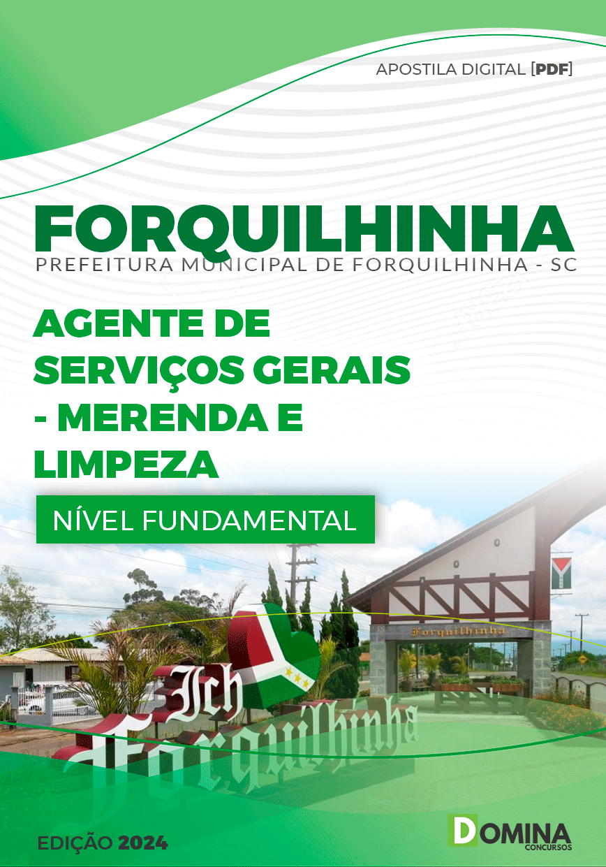 Pref Forquilhinha SC 2024 Agente de Serviços Gerais Merenda