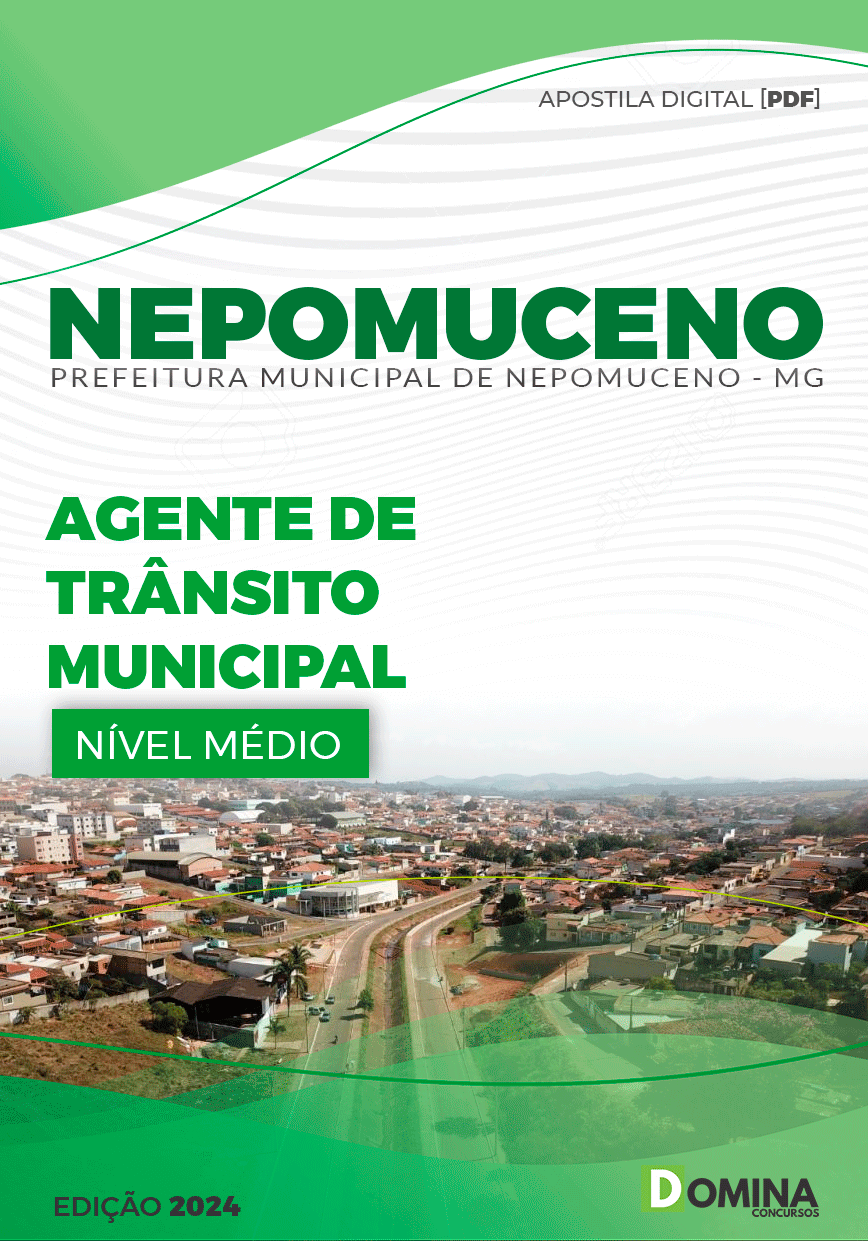 Apostila Pref Nepomuceno MG 2024 Agente Trânsito Municipal