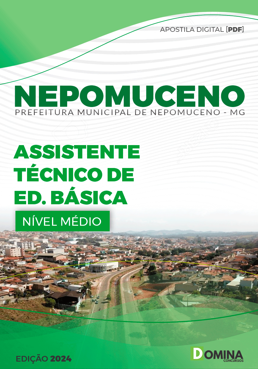 Apostila Pref Nepomuceno MG 2024 Assistente Técnico Educação Básica