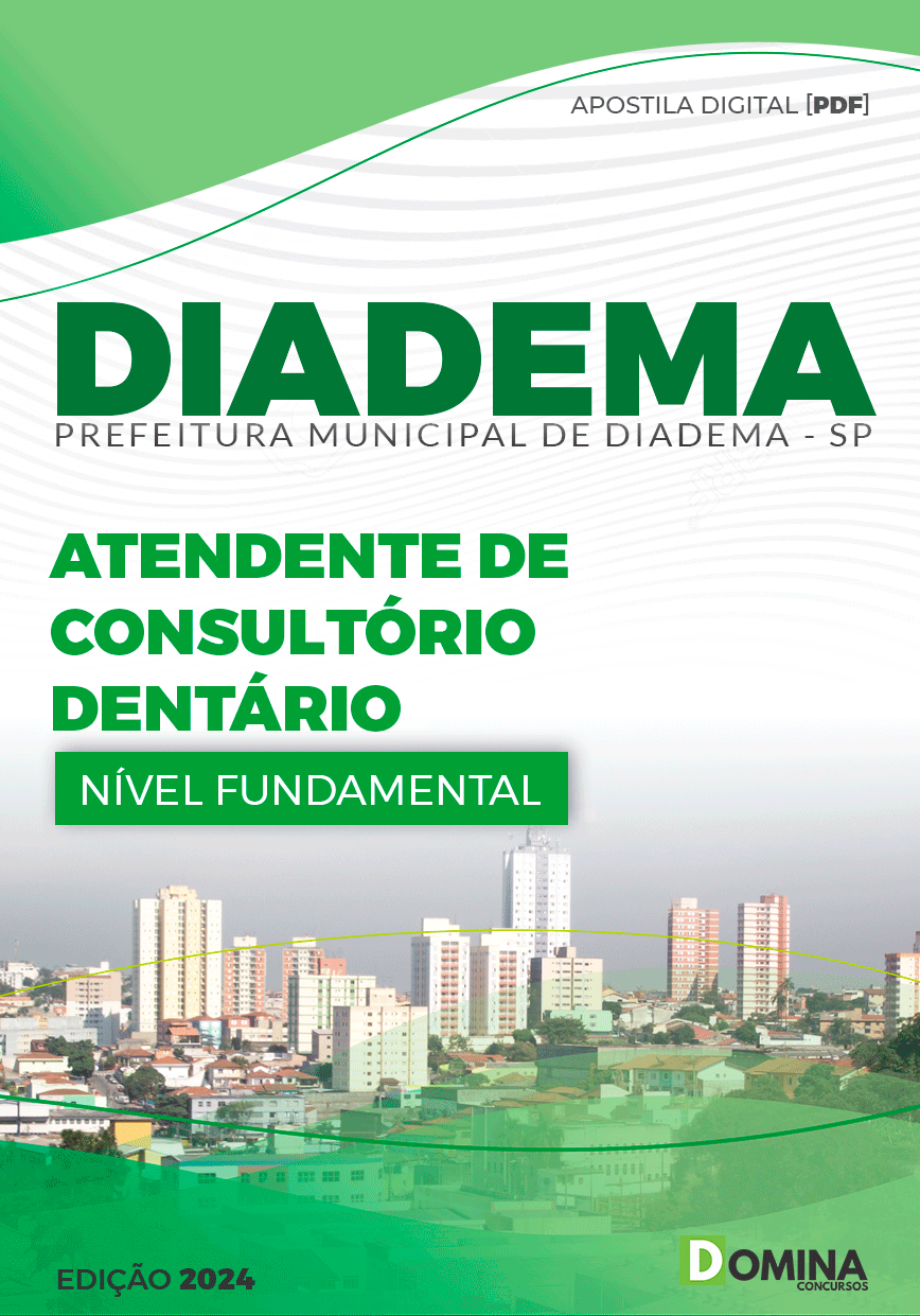 Apostila Pref Diadema SP 2024 Atendente Consultório Dentário