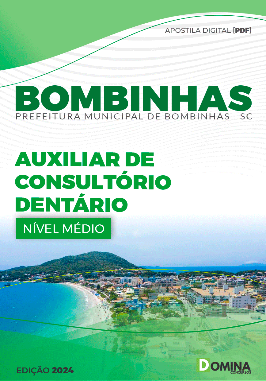 Apostila Pref Bombinhas SC 2024 Auxiliar Consultório Dentário