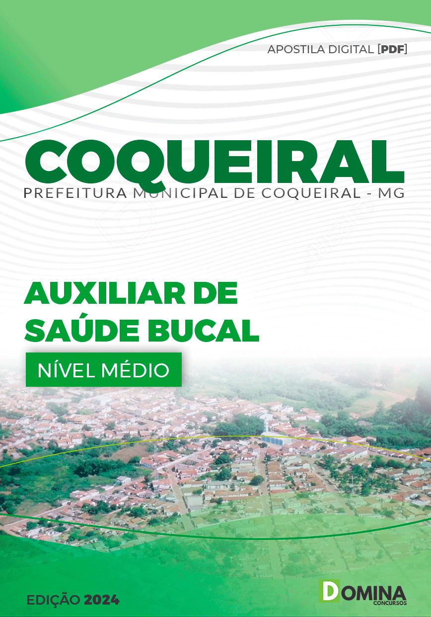 Apostila Pref Coqueiral MG 2024 Auxiliar Saúde Bucal