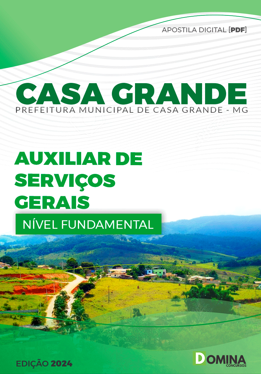 Apostila Pref Casa Grande MG 2024 Auxiliar de Serviços Gerais