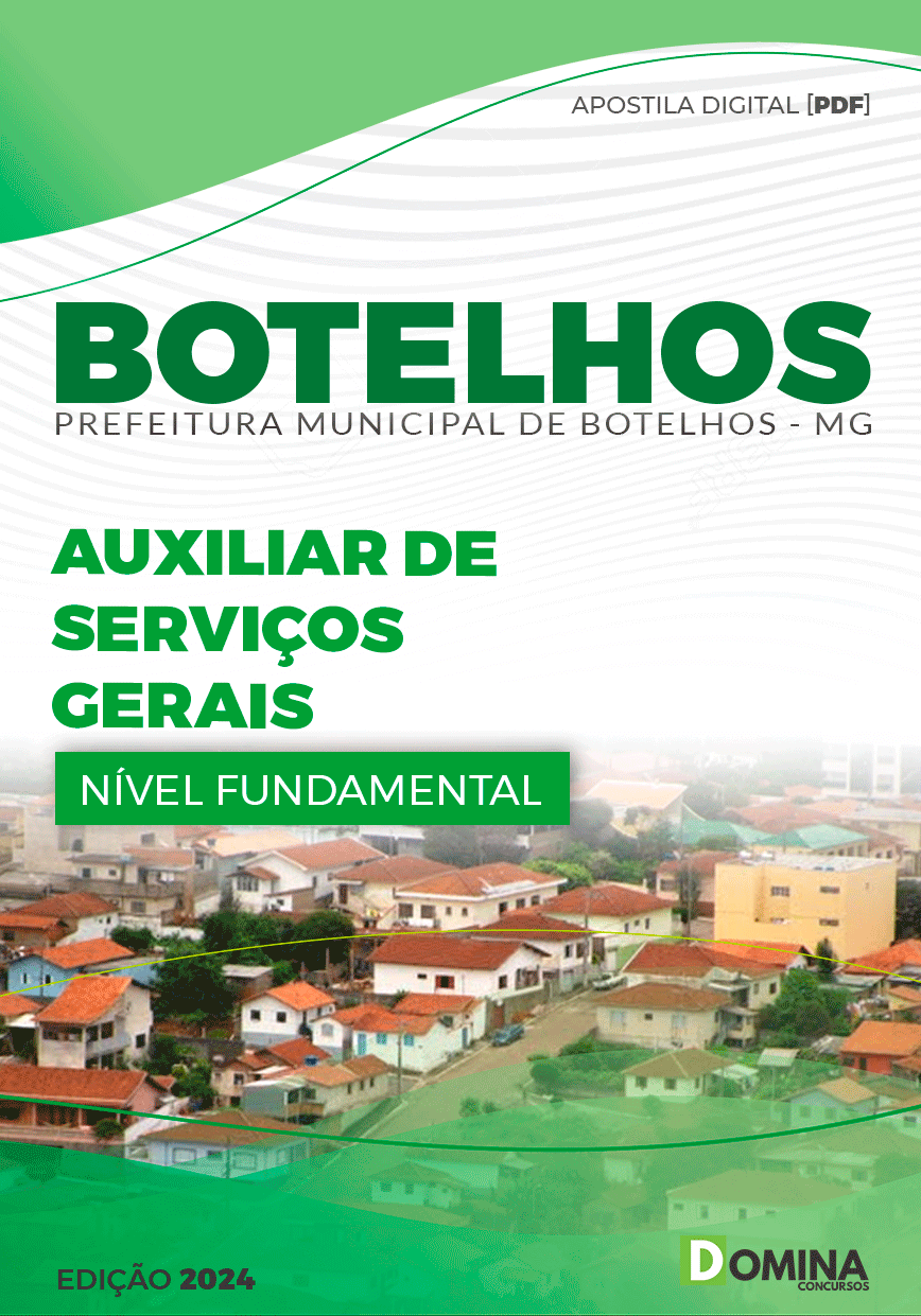 Apostila Pref Botelhos MG 2024 Auxiliar de Serviços Gerais