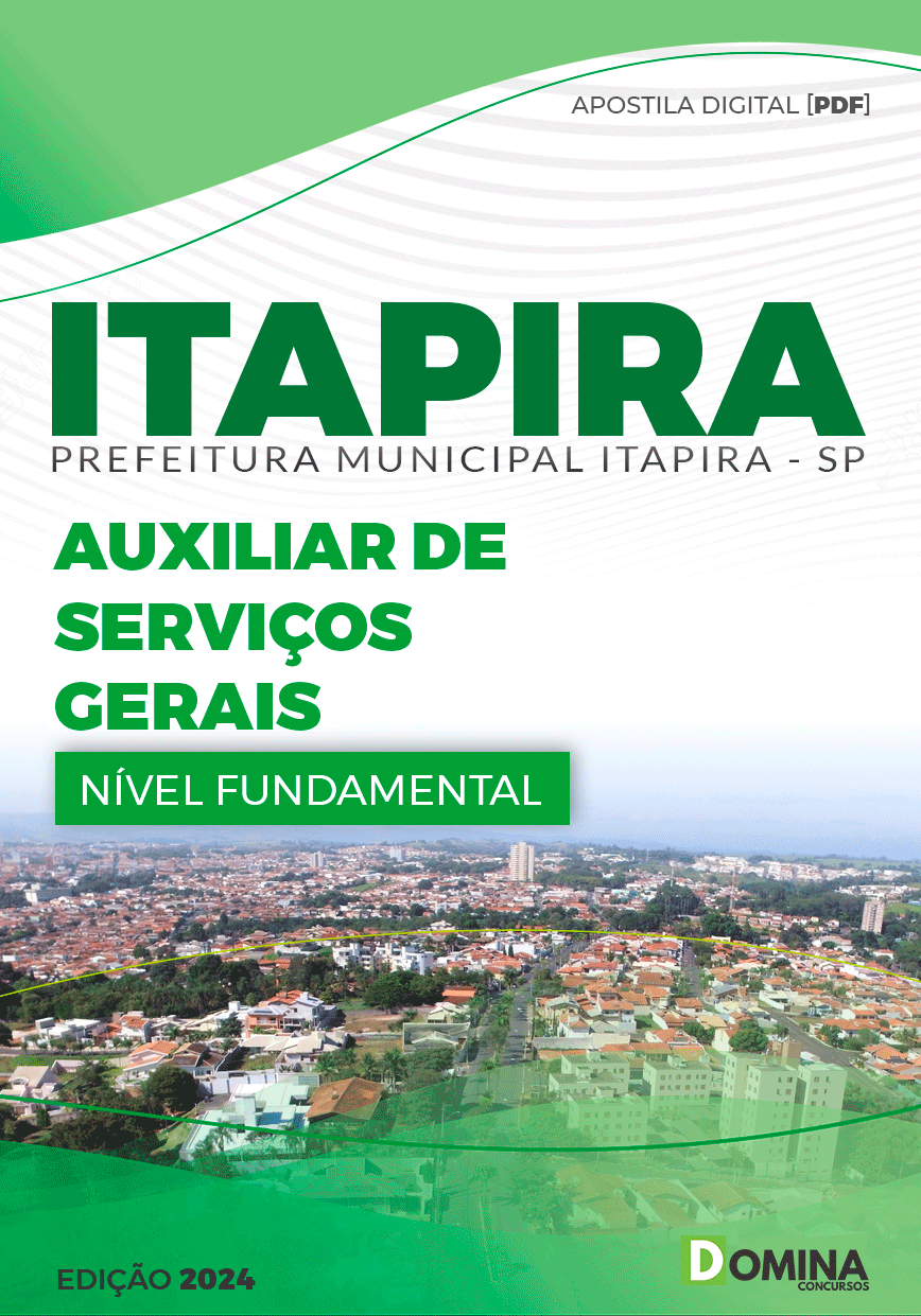 Apostila Pref Itapira SP 2024 Auxiliar de Serviços Gerais