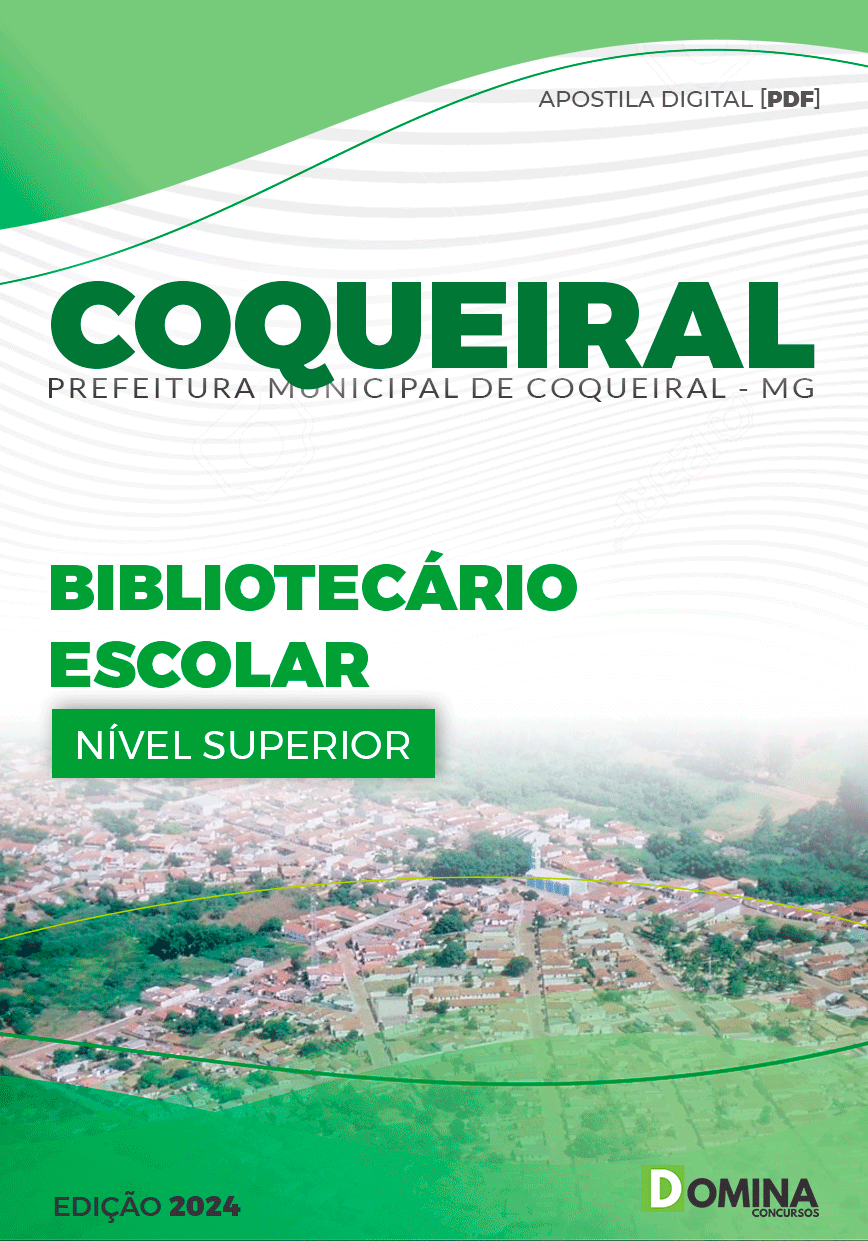 Apostila Pref Coqueiral MG 2024 Bibliotecário Escolar