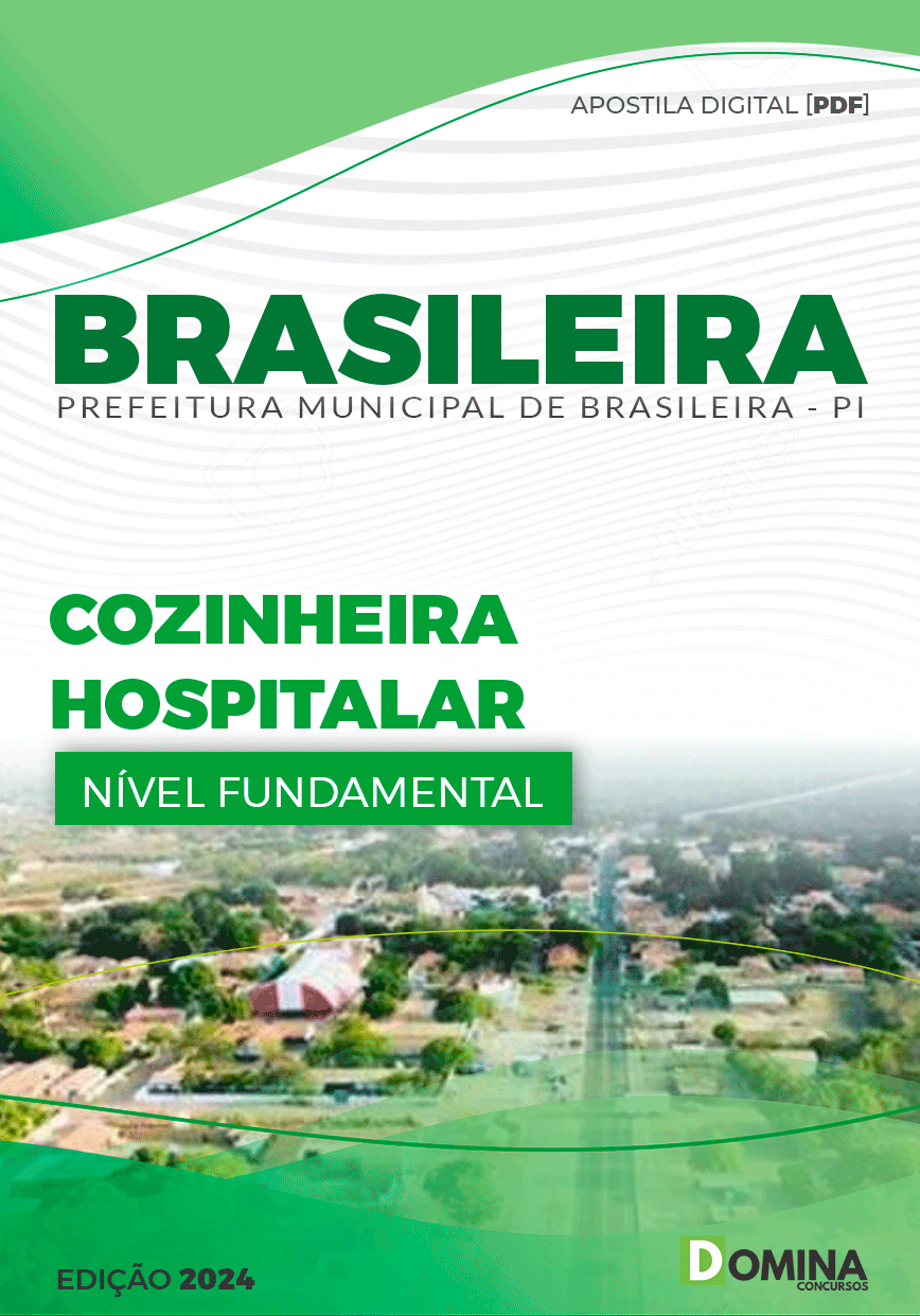 Apostila Pref Brasileira PI 2024 Cozinheiro Hospitalar