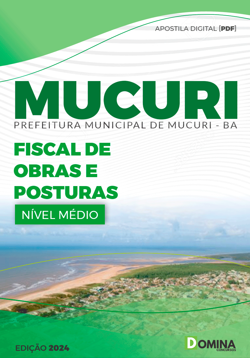 Apostila Pref Mucuri BA 2024 Fiscal Obras Posturas