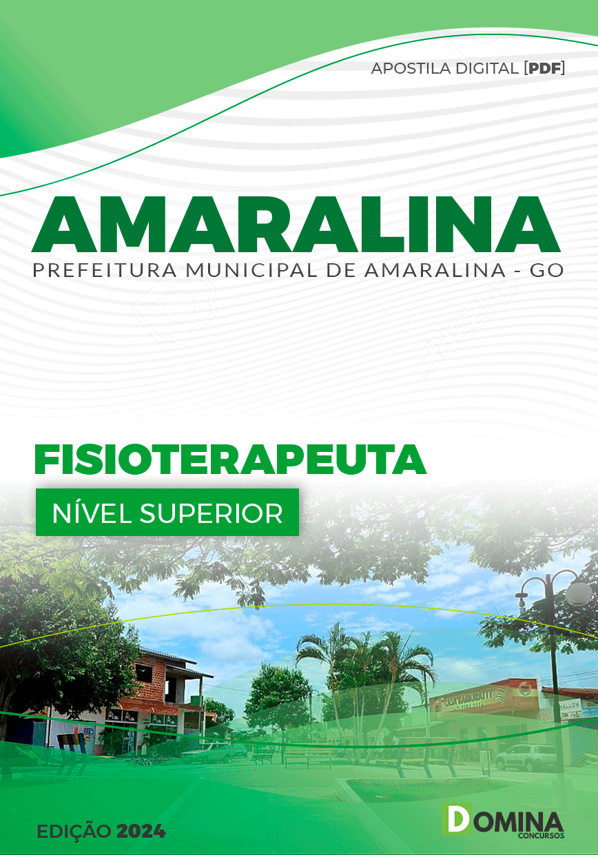 Apostila Pref Amaralina GO 2024 Fisioterapeuta