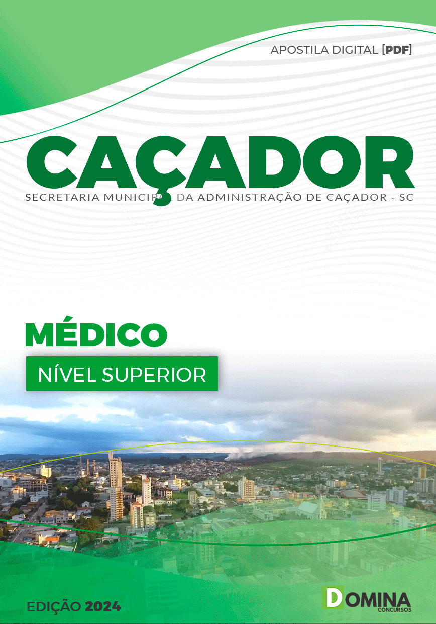 Apostila Pref Caçador SC 2024 Médico